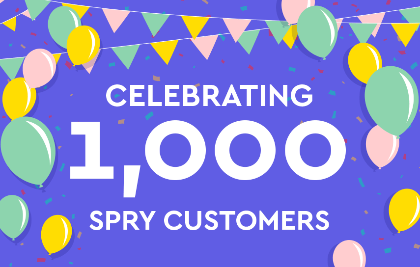 Celebrating 1000 Spry Customers - lifetime loans and property equity loan